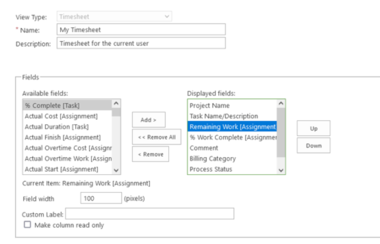 Figure 3: Add the “Remaining Work (Assignment)” and “% Work Complete (Assignment)” columns to the view and save